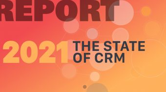 The State of CRM Report 2021